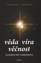 Věda - Víra - Věčnost