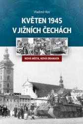 Květen 1945 v jižních Čechách