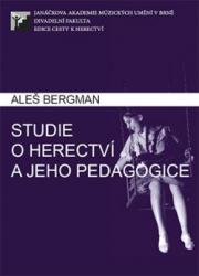 Studie o herectví a jeho pedagogice