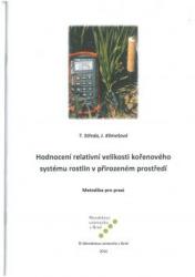 Hodnocení relativní velikosti kořenového systému rostlin v přirozeném prostředí