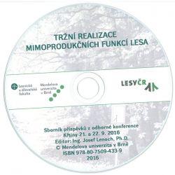 Tržní realizace mimoprodukčních funkcí lesa - sborník příspěvků z odborné konference