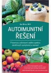 Autoimunitní řešení – Prevence a odvrácení celého spektra zánětlivých symptomů a nemocí