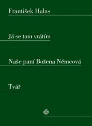 Já se tam vrátím. Naše paní Božena Němcová. Tvář