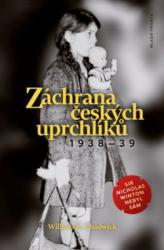 Záchrana českých uprchlíků 1938-39