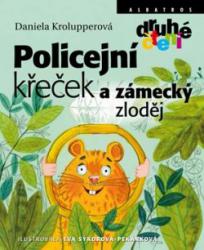 Policejní křeček a zámecký zloděj