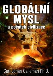 Globální mysl a počátek civilizace