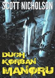 Duch Korban Manoru