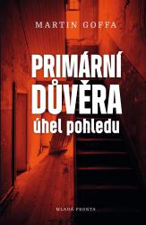 Primární důvěra - úhel pohledu