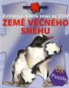 Zvířátka, která znáš ze zoo – země věčného sněhu