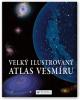 Velký ilustrovaný atlas vesmíru