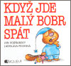 Když jde malý bobr spát