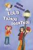 Lola tajnou agentkou