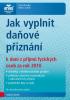 Jak vyplnit daňové přiznání k dani z příjmů fyzických osob za rok 2010