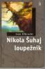 Nikola Šuhaj loupežník