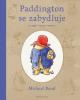 Paddington se zabydluje