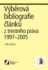 Výběrová bibliografie článků z trestního práva 1997-2005