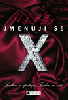 Jmenuji se X – Láska, co spaluje. Touha, co ničí