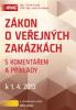 Zákon o veřejných zakázkách s komentářem a příklady k 1. 4. 2013