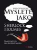 Myslete jako Sherlock Holmes