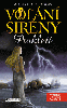 Volání sirény – Prokletí