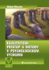 Kvalitativní přístup a metody v psychologickém výzkumu