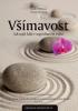 Všímavost – Jak najít klid v uspěchaném světě (včetně CD)