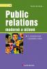 Public relations – moderně a účinně