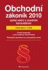 Obchodní zákoník 2010 – úplné znění s úvodním komentářem