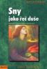 Sny jako řeč duše