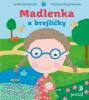 Madlenka a brejličky