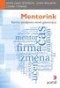 Mentorink – forma podpory nové generace