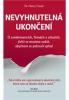 Nevyhnutelná ukončení – O zaměstnancích, firmách a vztazích, jichž se musíme vzdát, abychom se pohnuli vpřed