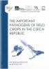 The important pathogens of field crops in the Czech Republic