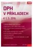 DPH v příkladech k 1. 5. 2016