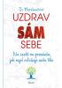 Uzdrav sám sebe - Na cestě