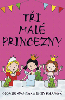 Tři malé princezny