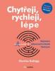 Chytřeji, rychleji, lépe