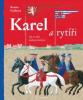 Karel a rytíři